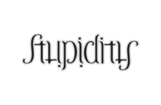 Stupidity